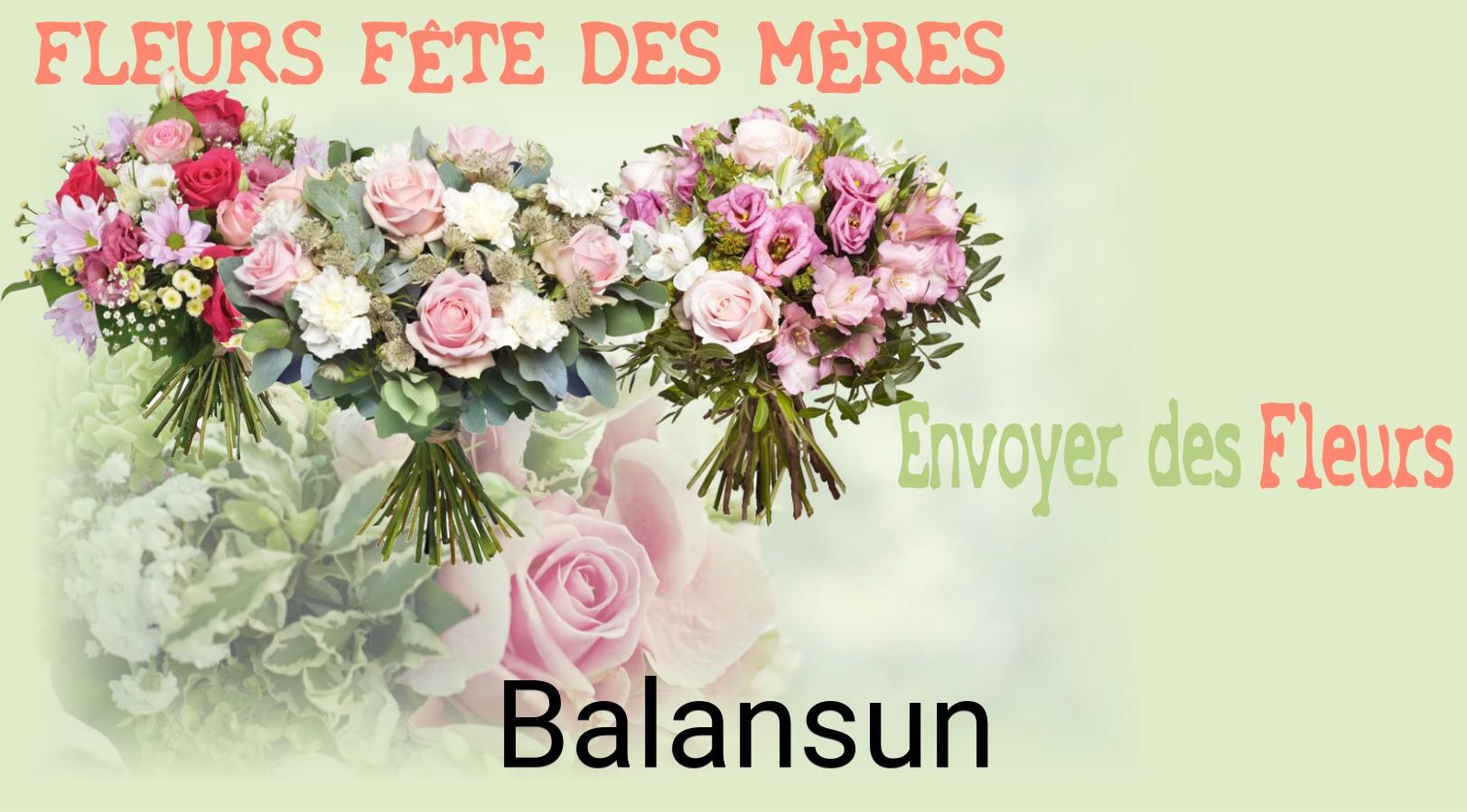 Bouquet de Fête des Mères livré à Balansun